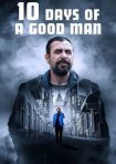 دانلود فيلم 10 Days of a Good Man 2023 | ده روز از زندگی یک مرد خوب